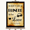 Western Don't Be Blinded Sunglasses Personalized Wedding Sign