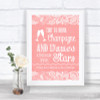 Coral Burlap & Lace Drink Champagne Dance Stars Personalized Wedding Sign
