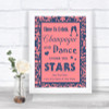 Coral Pink & Blue Drink Champagne Dance Stars Personalized Wedding Sign