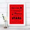 Red Drink Champagne Dance Stars Personalized Wedding Sign