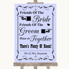 Lilac Friends Of The Bride Groom Seating Personalized Wedding Sign