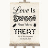 Shabby Chic Ivory Love Is Sweet Take A Treat Candy Buffet Wedding Sign