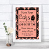 Coral Damask Have Your Cake & Eat It Too Personalized Wedding Sign