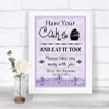 Lilac Shabby Chic Have Your Cake & Eat It Too Personalized Wedding Sign