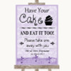 Lilac Shabby Chic Have Your Cake & Eat It Too Personalized Wedding Sign