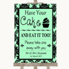 Mint Green Damask Have Your Cake & Eat It Too Personalized Wedding Sign