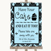 Sky Blue Damask Have Your Cake & Eat It Too Personalized Wedding Sign