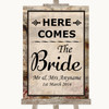 Vintage Here Comes Bride Aisle Sign Personalized Wedding Sign