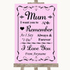 Pink I Love You Message For Mum Personalized Wedding Sign