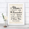 Shabby Chic Ivory I Love You Message For Mum Personalized Wedding Sign