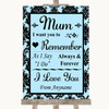Sky Blue Damask I Love You Message For Mum Personalized Wedding Sign