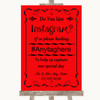 Red Instagram Photo Sharing Personalized Wedding Sign