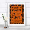 Burnt Orange Damask Last Chance To Run Personalized Wedding Sign