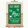 Red & Green Winter Last Chance To Run Personalized Wedding Sign