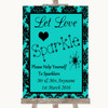 Turquoise Damask Let Love Sparkle Sparkler Send Off Personalized Wedding Sign