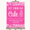 Bright Pink Burlap & Lace Let Them Eat Cake Personalized Wedding Sign