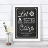 Chalk Style Let Them Eat Cake Personalized Wedding Sign