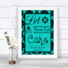 Turquoise Damask Let Them Eat Cake Personalized Wedding Sign
