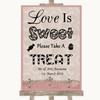 Pink Shabby Chic Love Is Sweet Take A Treat Candy Buffet Wedding Sign