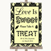 Yellow Damask Love Is Sweet Take A Treat Candy Buffet Personalized Wedding Sign