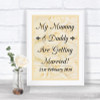 Cream Roses Mummy Daddy Getting Married Personalized Wedding Sign