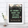 Shabby Chic Chalk Mummy Daddy Getting Married Personalized Wedding Sign