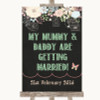 Shabby Chic Chalk Mummy Daddy Getting Married Personalized Wedding Sign