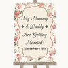 Vintage Roses Mummy Daddy Getting Married Personalized Wedding Sign