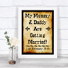 Western Mummy Daddy Getting Married Personalized Wedding Sign