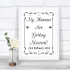 Black & White My Humans Are Getting Married Personalized Wedding Sign