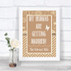 Brown Winter My Humans Are Getting Married Personalized Wedding Sign