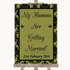 Olive Green Damask My Humans Are Getting Married Personalized Wedding Sign