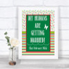 Red & Green Winter My Humans Are Getting Married Personalized Wedding Sign