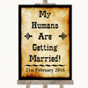 Western My Humans Are Getting Married Personalized Wedding Sign