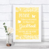 Yellow Burlap & Lace Take A Moment To Sign Our Guest Book Wedding Sign