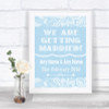 Blue Burlap & Lace We Are Getting Married Personalized Wedding Sign