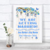 Blue Rustic Wood We Are Getting Married Personalized Wedding Sign
