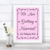 Pink We Are Getting Married Personalized Wedding Sign