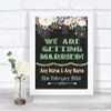 Shabby Chic Chalk We Are Getting Married Personalized Wedding Sign