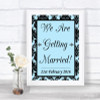 Sky Blue Damask We Are Getting Married Personalized Wedding Sign