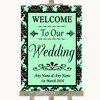 Mint Green Damask Welcome To Our Wedding Personalized Wedding Sign