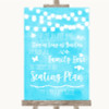 Aqua Sky Blue Watercolour Lights All Family No Seating Plan Wedding Sign