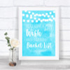 Aqua Sky Blue Watercolour Lights Bucket List Personalized Wedding Sign