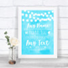 Aqua Sky Blue Lights Thank You Bridesmaid Page Boy Best Man Wedding Sign