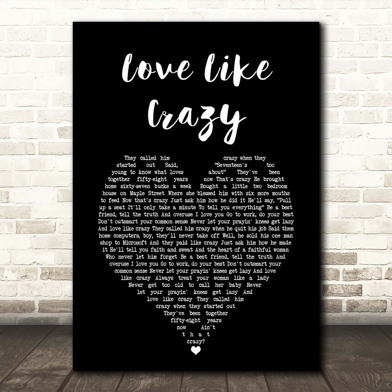 Lee Brice Love Like Crazy Black Heart Song Lyric Print - Red Heart Print