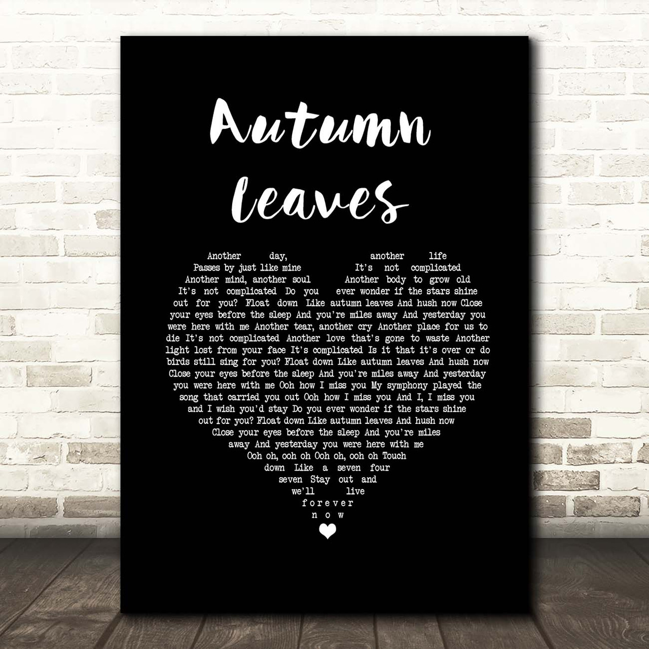 Ed Sheeran Autumn Leaves Black Heart Song Lyric Print