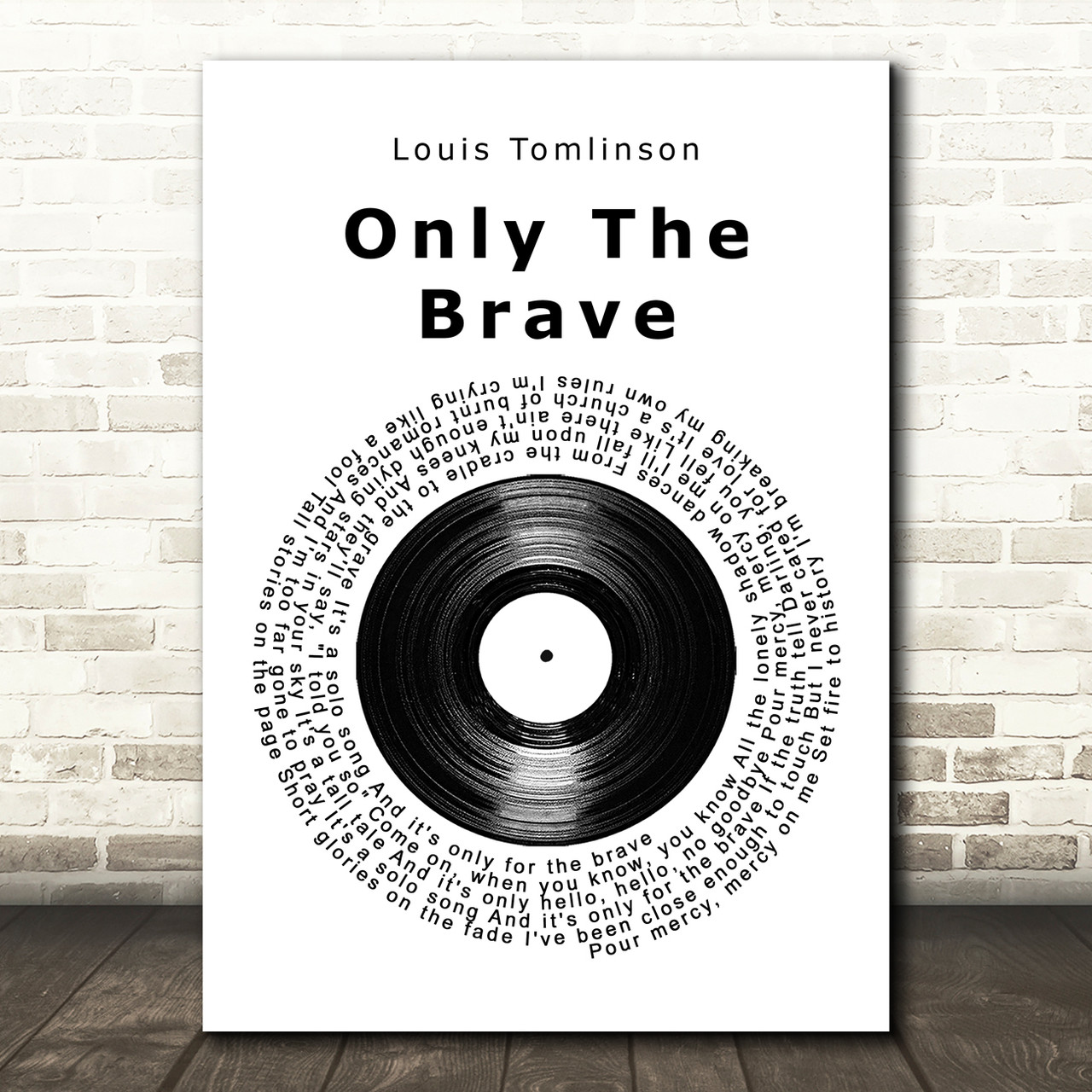 Louis Tomlinson Only The Brave Vinyl Record Song Lyric Art Print