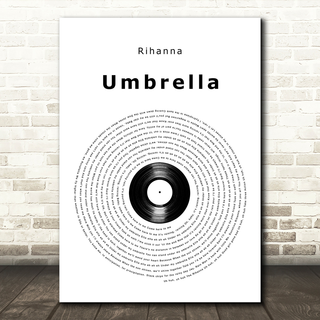 Rihanna Umbrella Vinyl Record Song Lyric Art Print