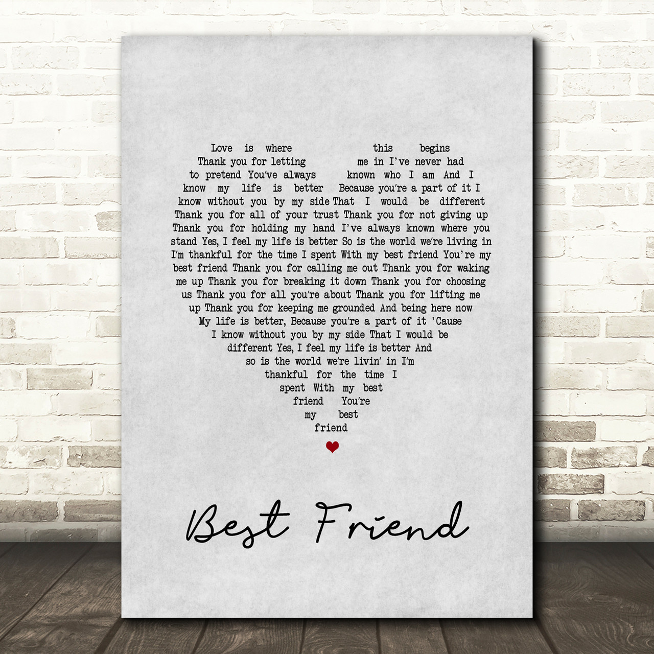Jason Mraz Best Friend Grey Heart Song Lyric Quote Print Red Heart Print Song for a friend lyrics. red heart print