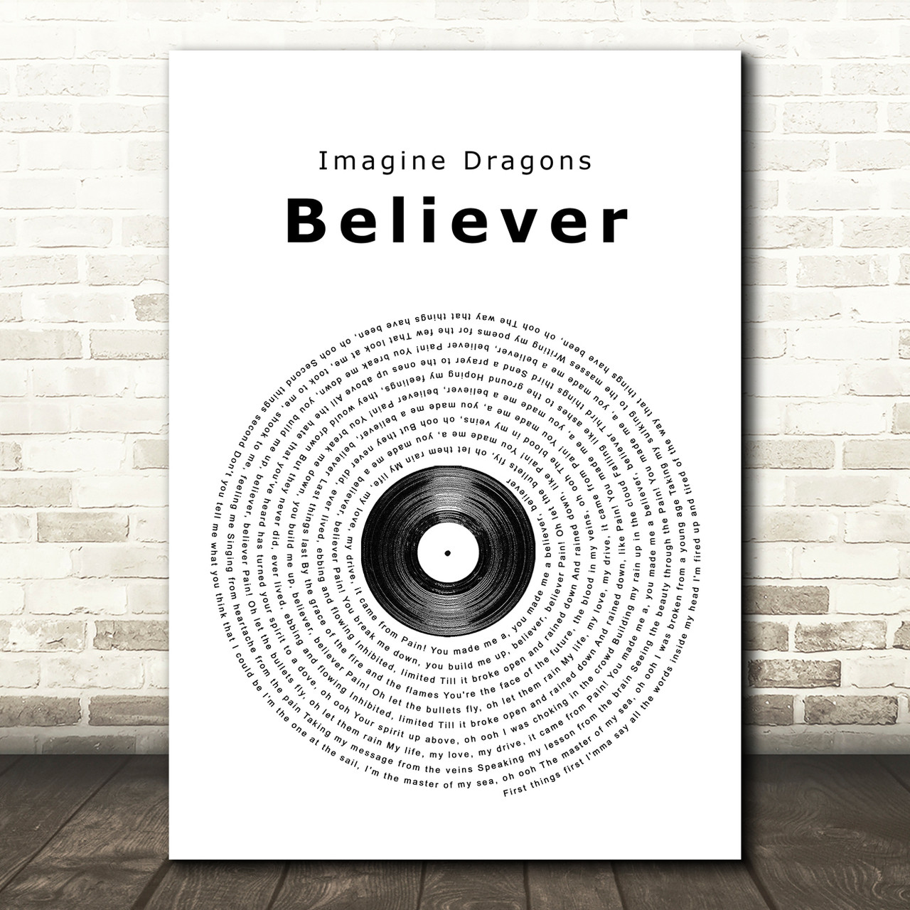 Imagine Dragons Believer Vinyl Record Song Lyric Quote Print